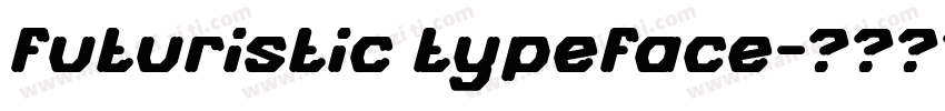 futuristic typeface字体转换